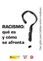 Racismo: qué es y cómo se afronta