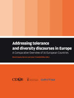 Addressing tolerance and diversity discourses in Europe. A comparative Overview of 16 European Countries